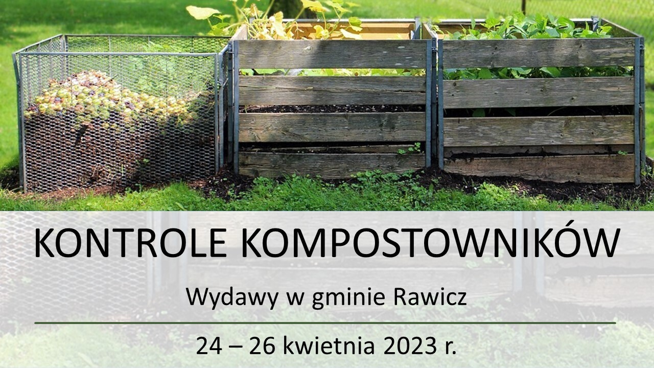 Zawiadomienie o kontrolach przydomowych kompostowników - Wydawy g. Rawicz