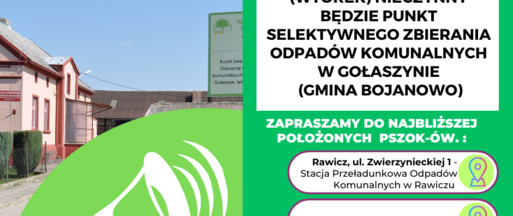 8 sierpnia (wtorek) nieczynny będzie PSZOK w Gołaszynie (Gmina Bojanowo)