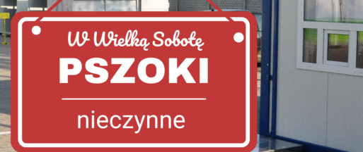 W Wielką Sobotę PSZOKi nieczynne