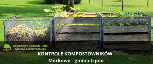 Zawiadomienie o kontrolach przydomowych kompostowników - Mórkowo w Gminie Lipno