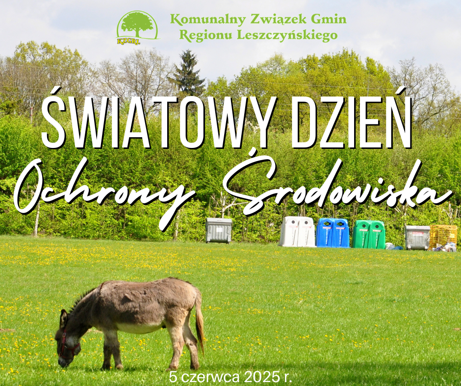 5 czerwca – Światowy Dzień Ochrony Środowiska