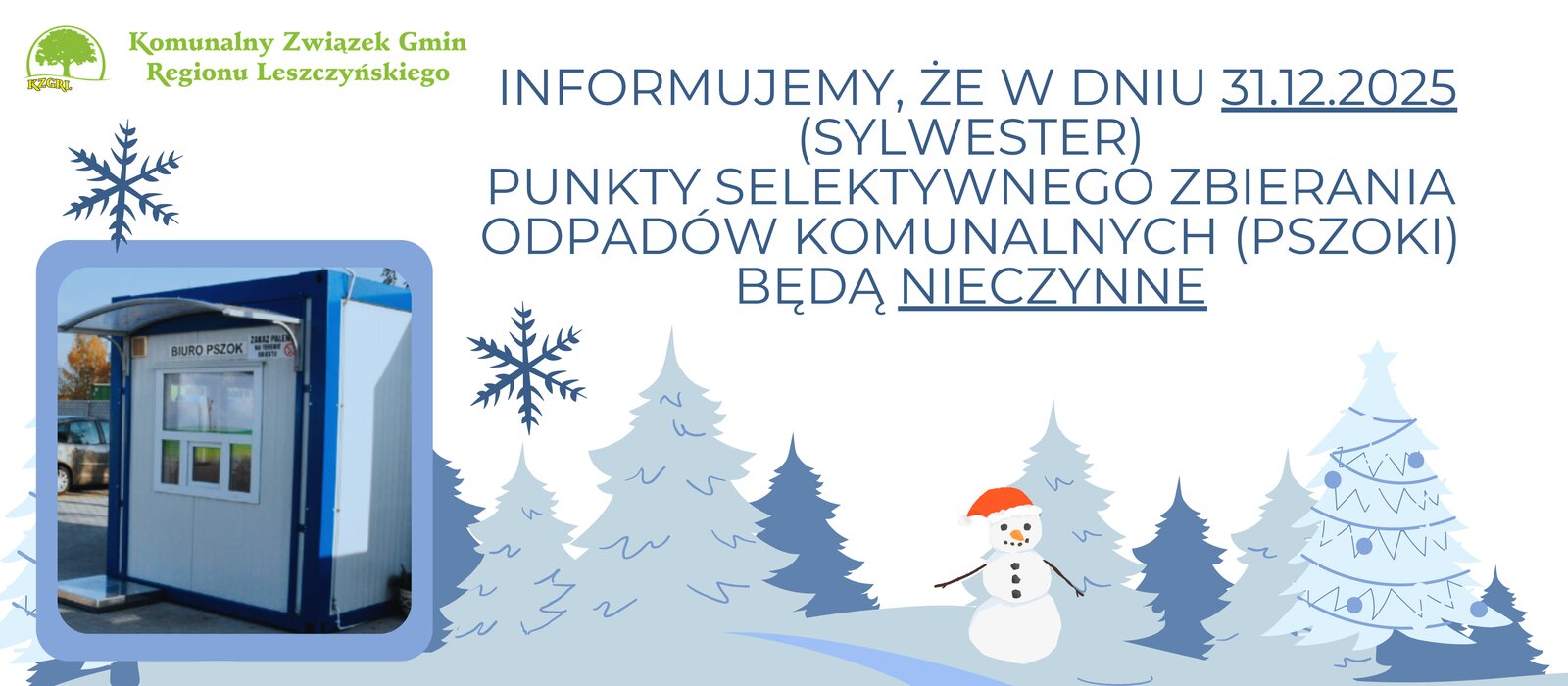 31 GRUDNIA 2025 r. PSZOKI NIECZYNNE